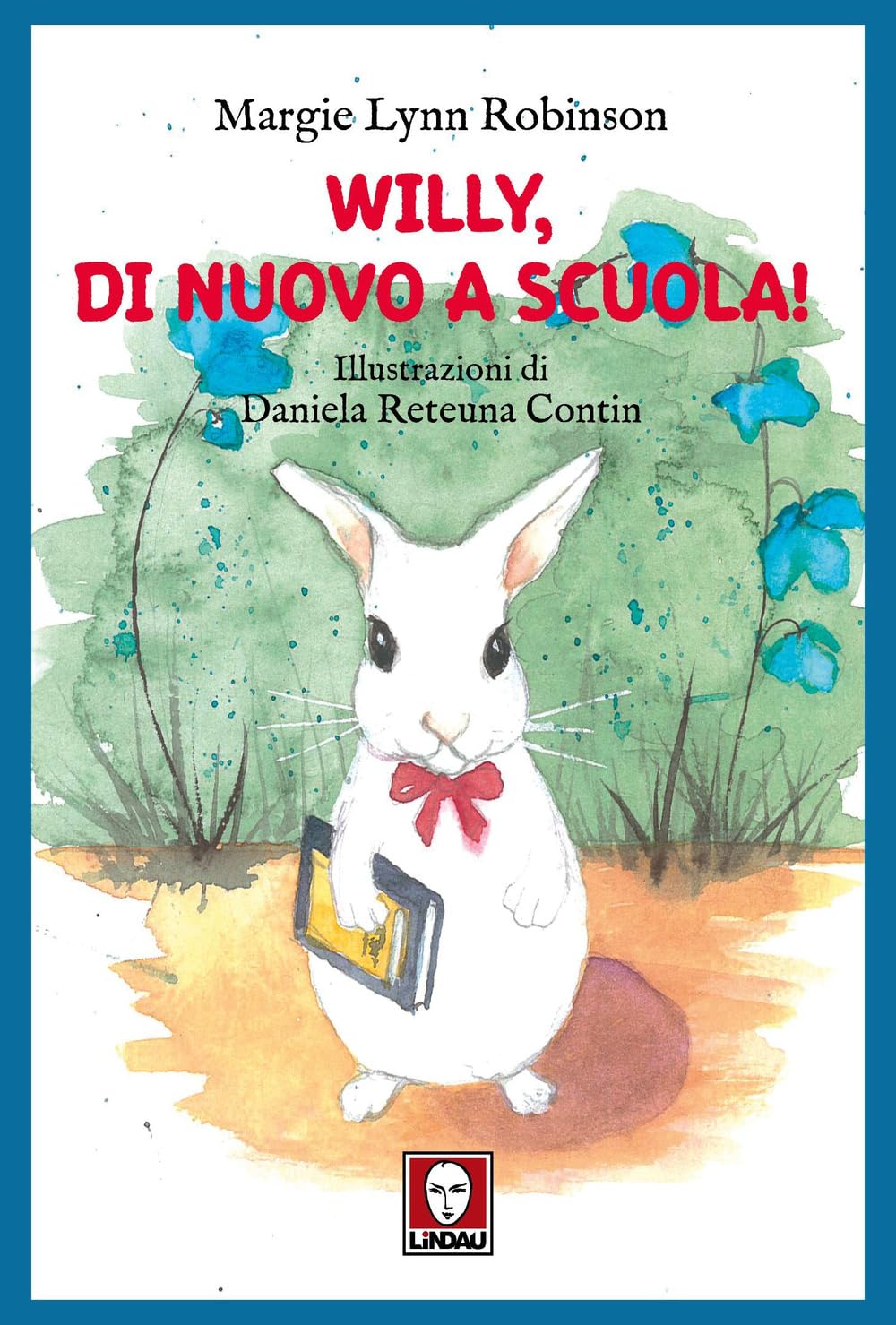 Willy, di nuovo a scuola! book