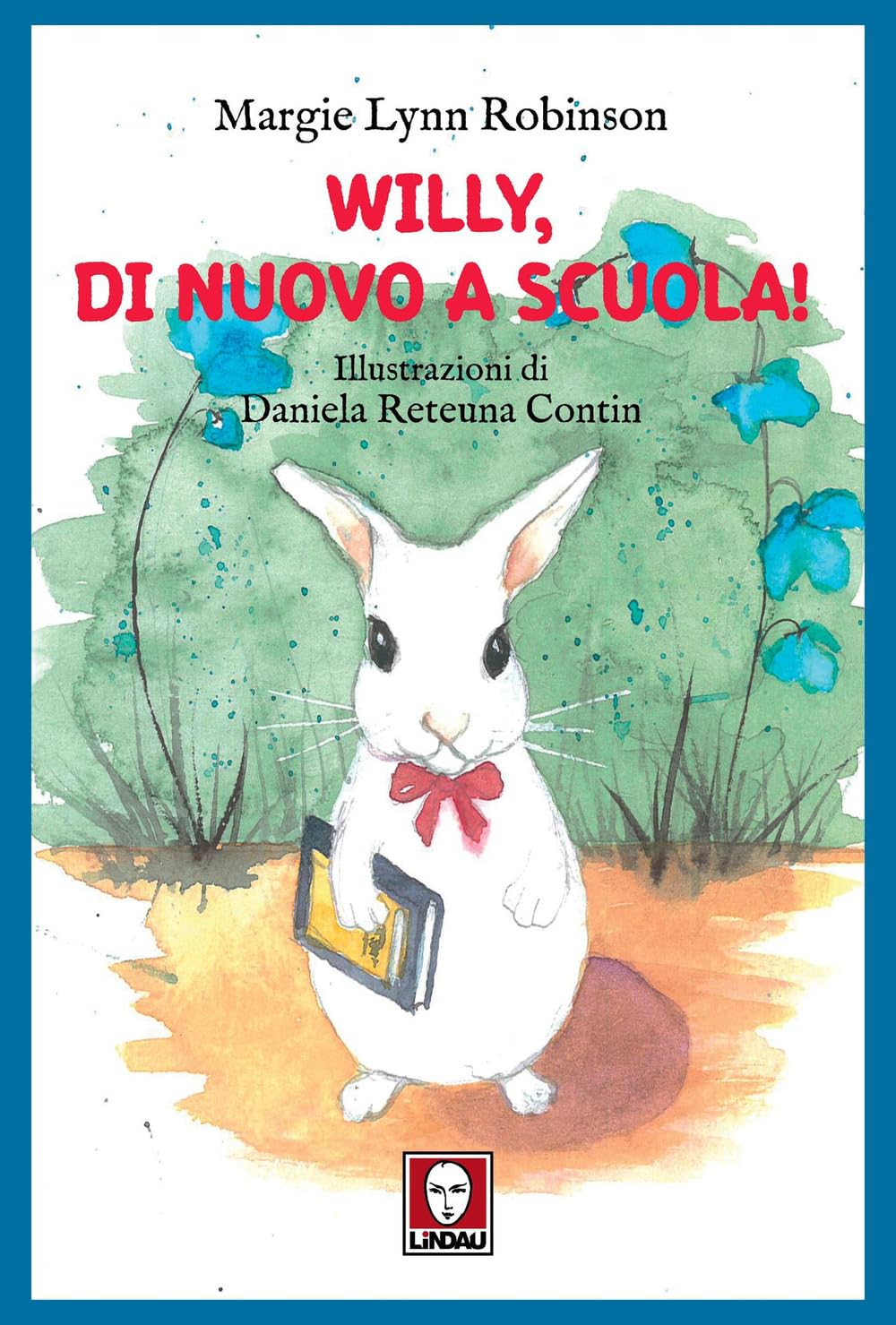 Willy, di nuovo a scuola! book