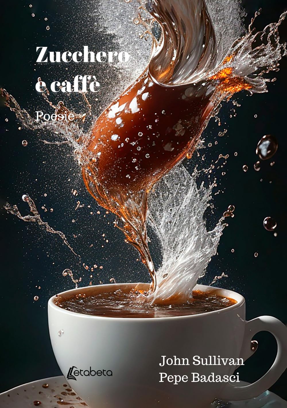 Zucchero e caffè Poetry