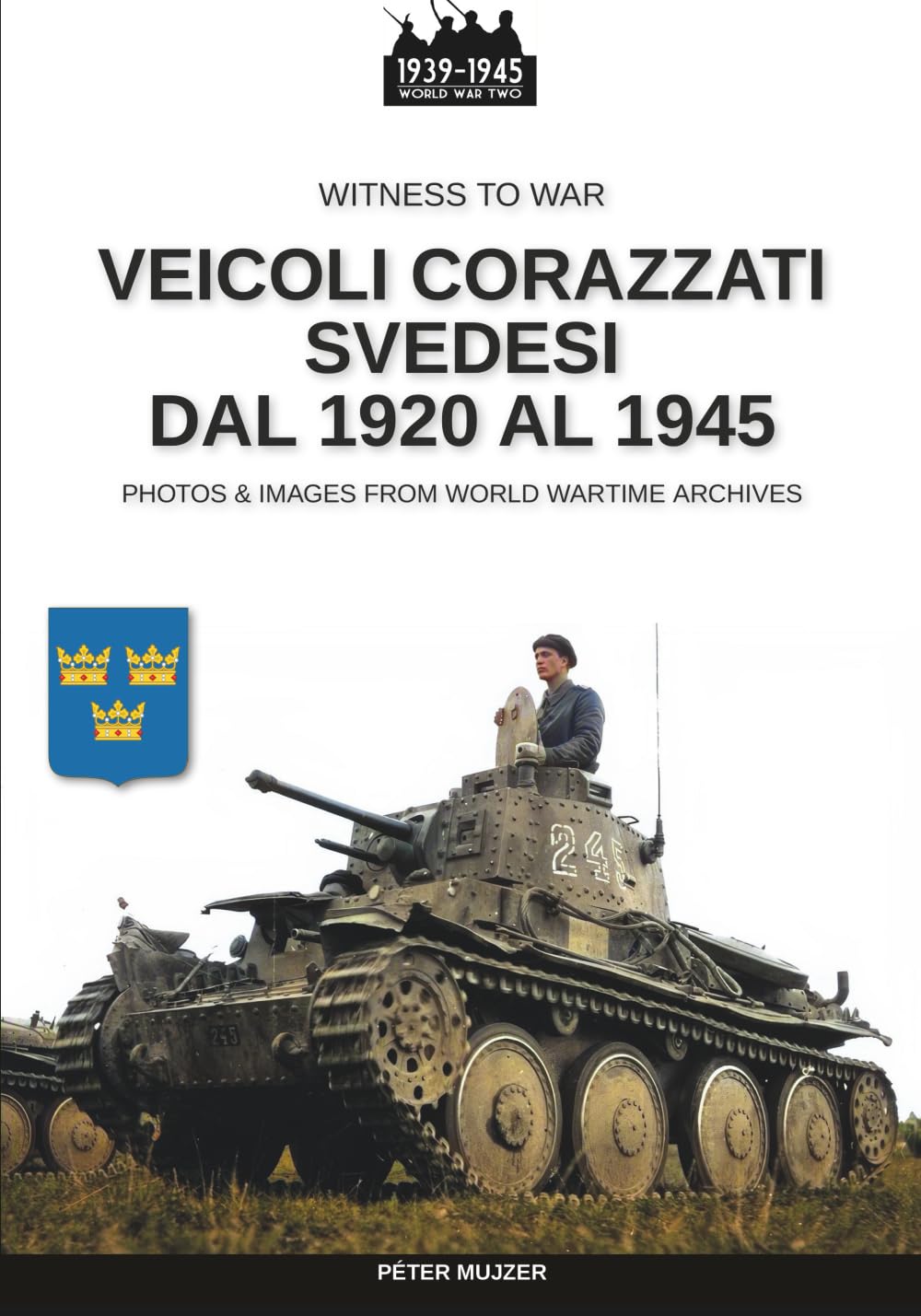 Veicoli corazzati svedesi dal 1920 al 1945 Politics & History