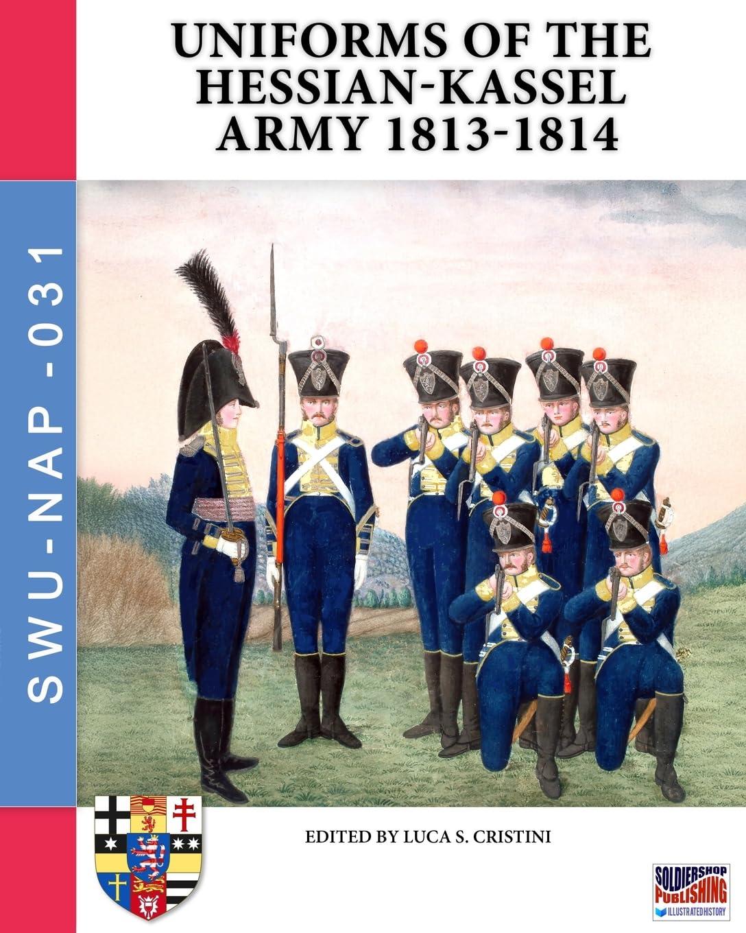 Uniforms of the  Hessian-Kassel Army 1813-1814 Photography