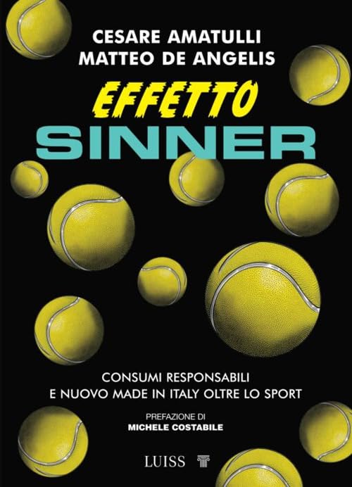 Effetto Sinner. Consumi responsabili e nuovo made in Italy oltre lo sport book