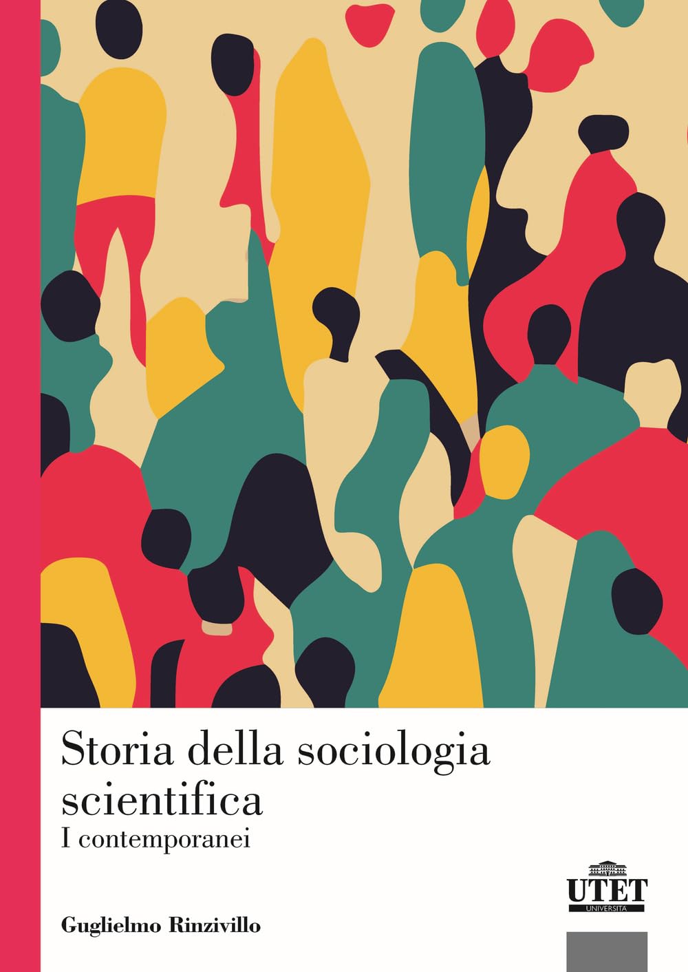 Storia della sociologia scientifica. I contemporanei Social Sciences