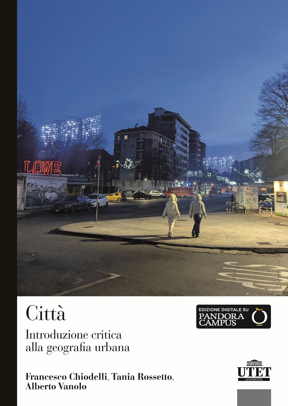 Città. Introduzione critica alla geografia urbana book