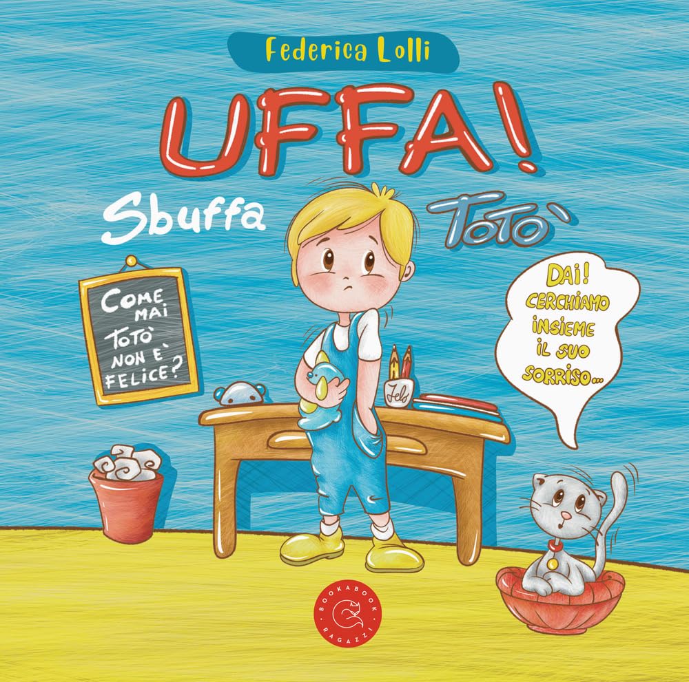 Uffa! Sbuffa Totò. Ediz. illustrata book