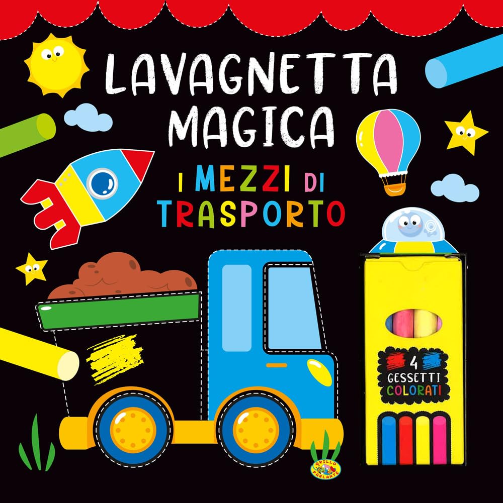 I mezzi di trasporto. Lavagnetta magica book