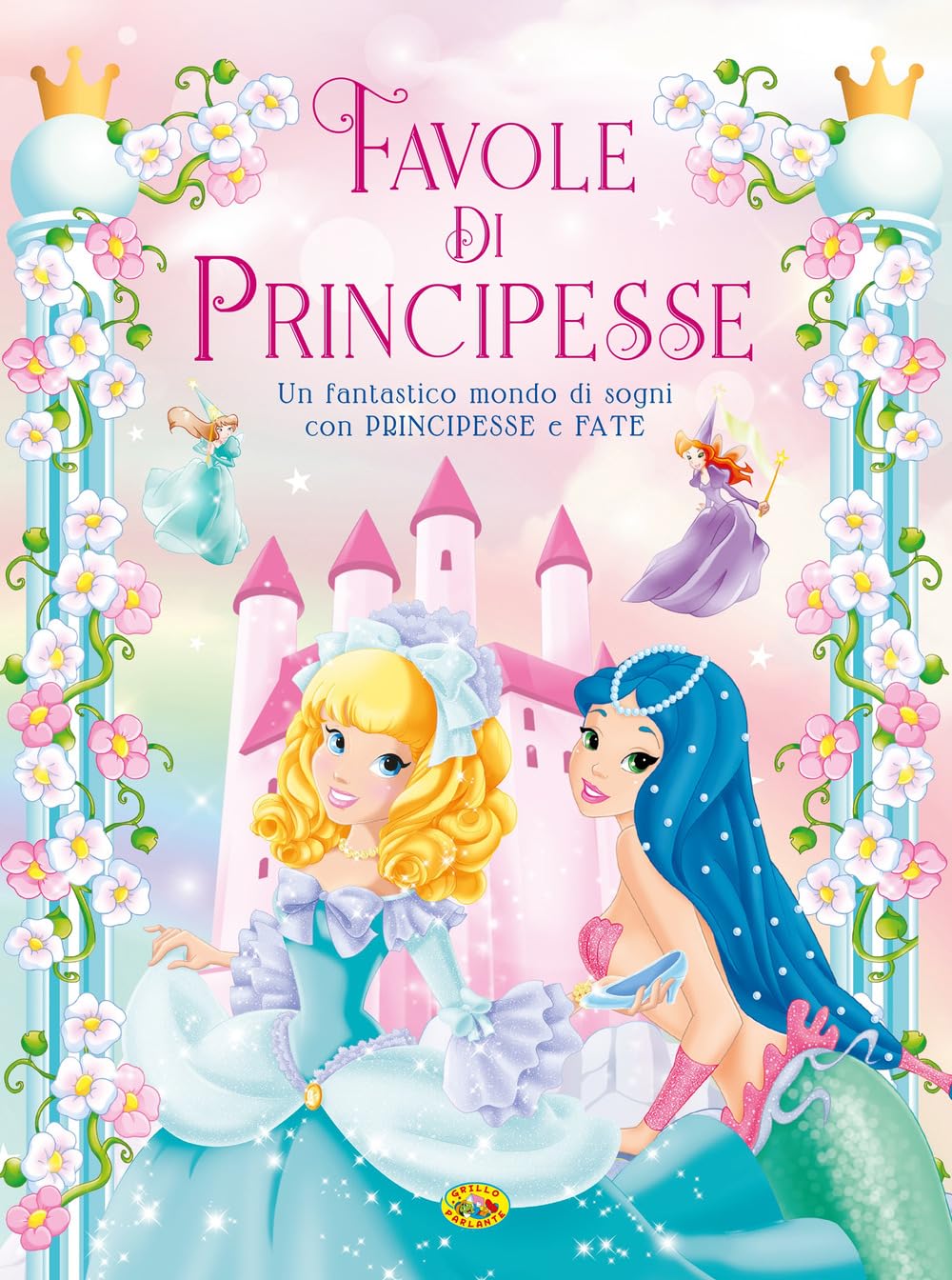 Favole di principesse. Ediz. a colori book