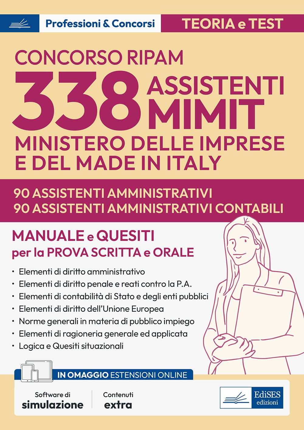 Concorso RIPAM - MIMIT. 90 Assistenti amministrativi e 90 Assistenti amministrativi contabili. Manuale e Test per la prova scritta e orale Law