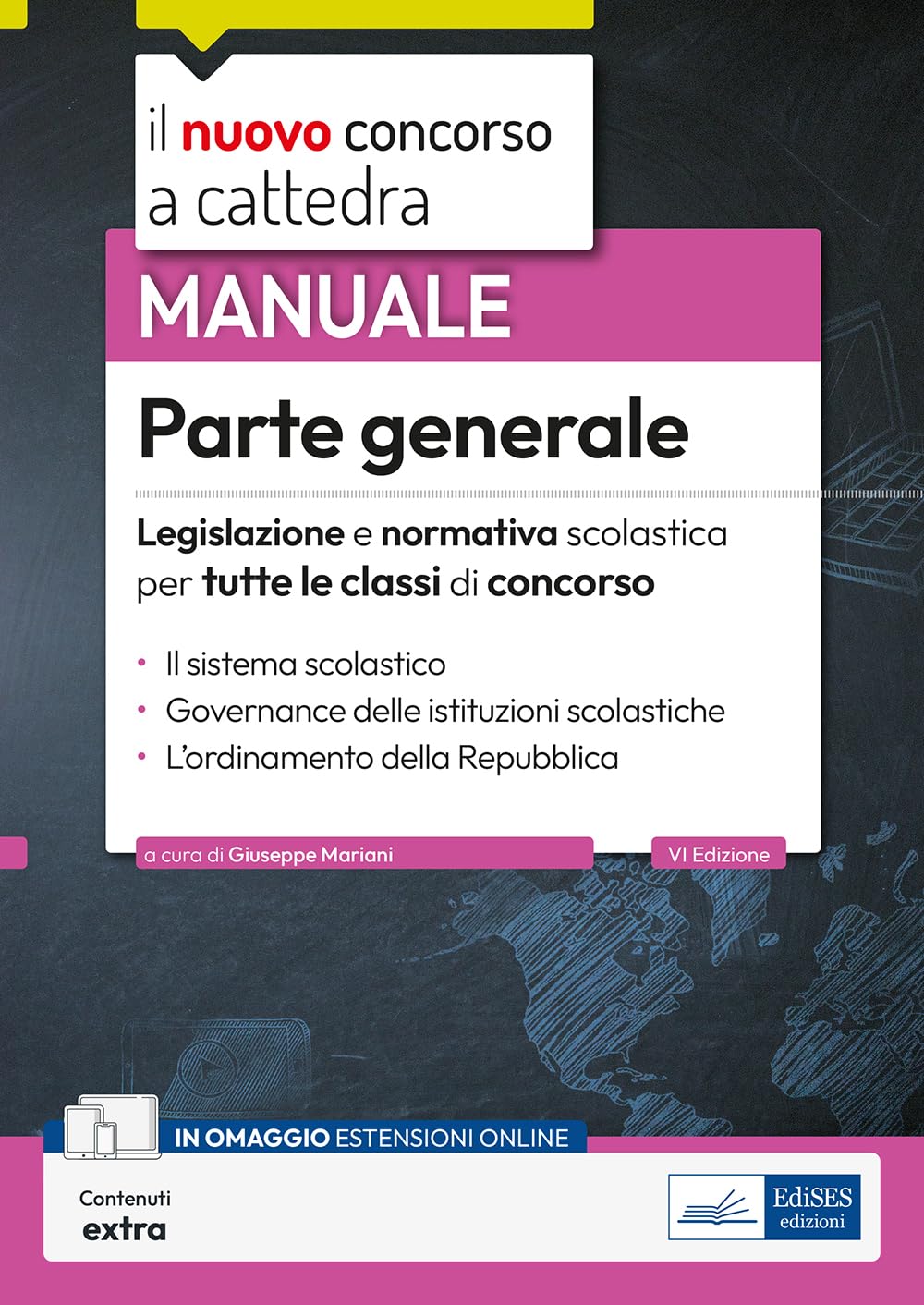 Parte generale - Legislazione scolastica per tutte le classi di concorso: Legislazione e normativa scolastica della Parte generale dei programmi dei concorsi a cattedra book