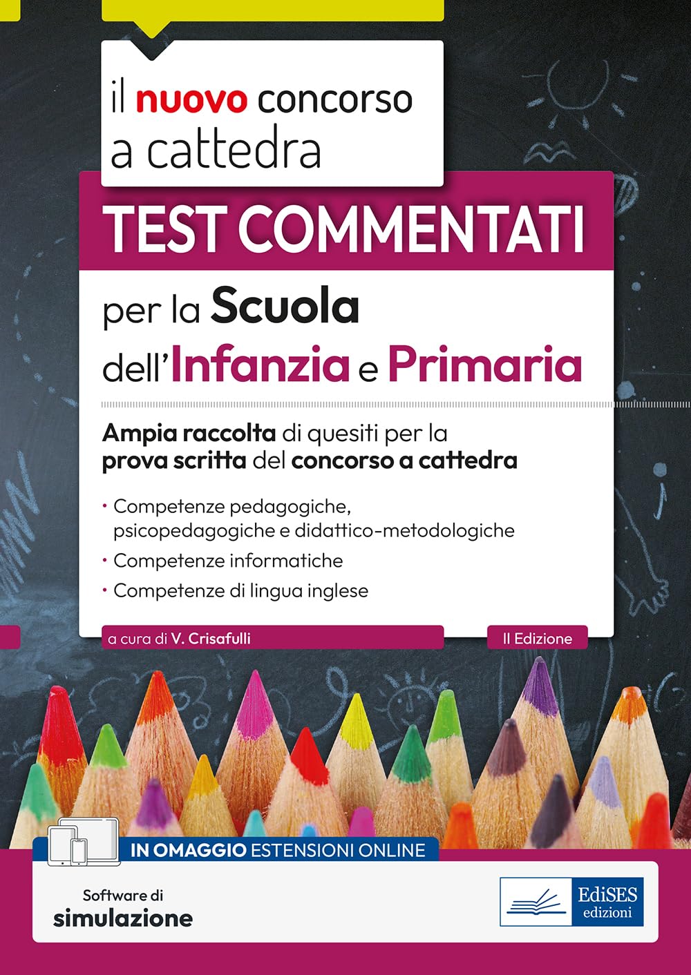 Test commentati per la scuola dell'infanzia e primaria 2023-2024. Ampia raccolta di quesiti per la prova scritta del concorso a cattedra Law
