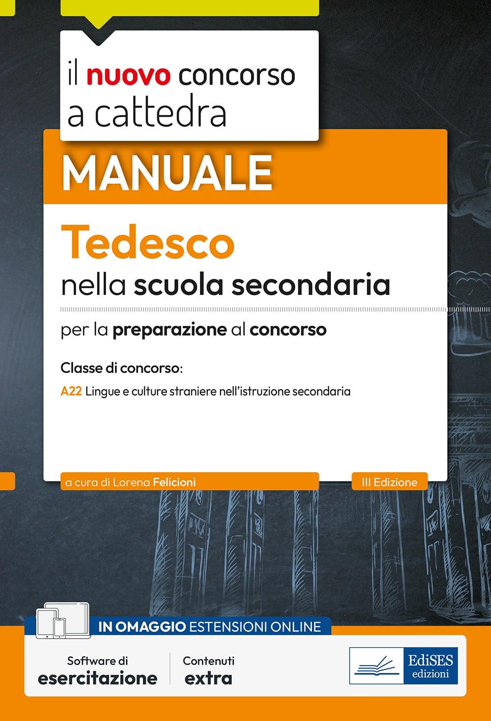 Tedesco nella scuola secondaria: Manuale per la preparazione al concorso classe A22 book