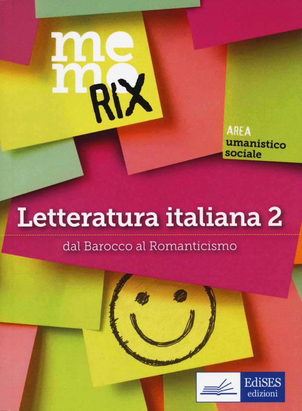 Letteratura italiana. Dal Barocco al Romanticismo (Vol. 2) book