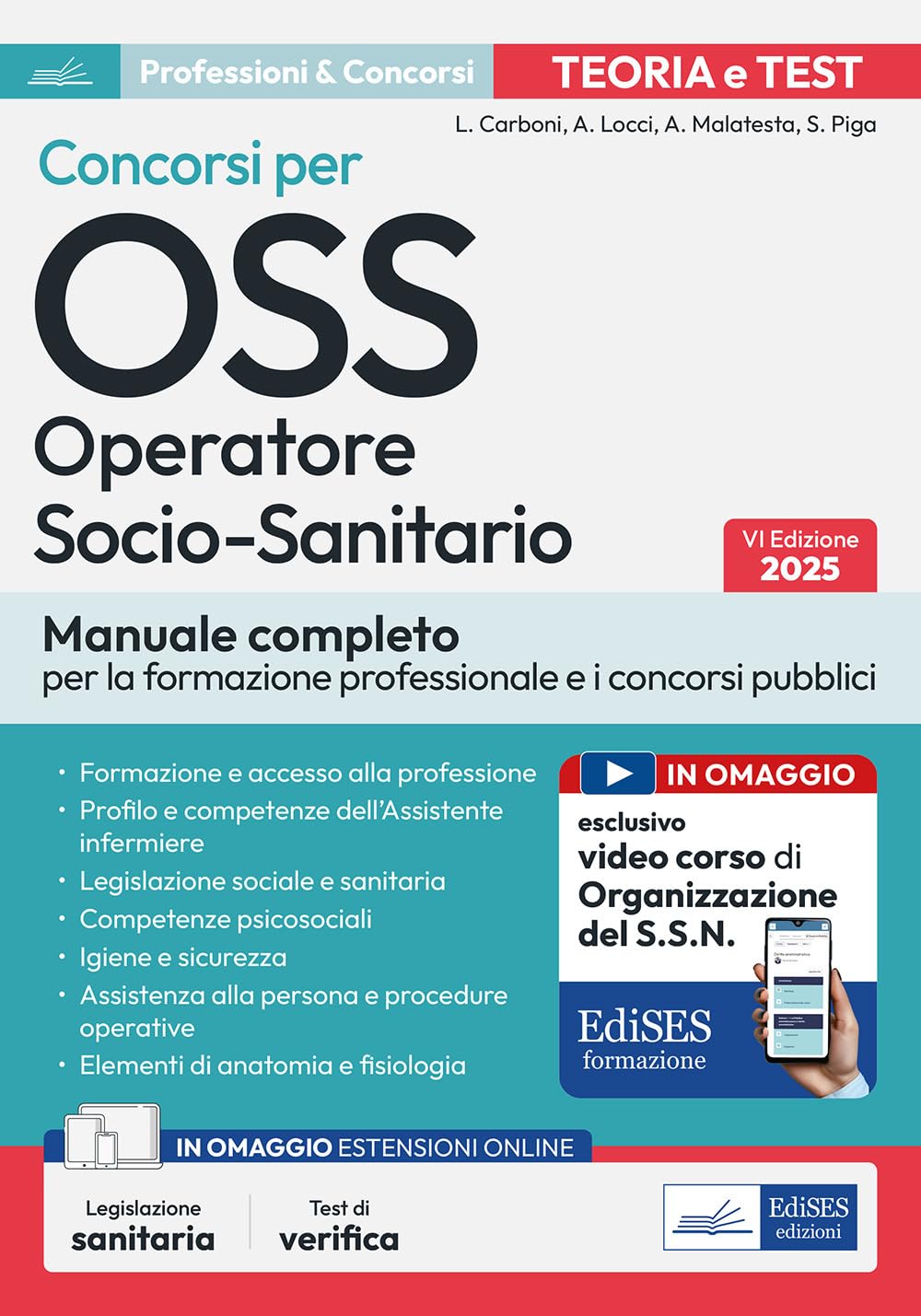 Concorsi per OSS. Operatore socio-sanitario. Manuale book