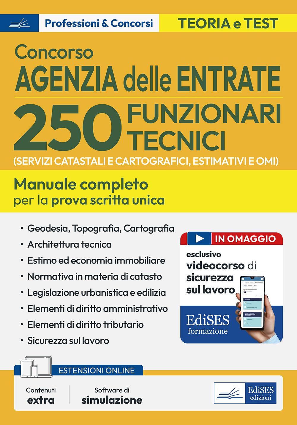 Concorso 250 funzionari tecnici Agenzia delle Entrate. Manuale per la preparazione al concorso per 250 funzionari tecnici (per i servizi catastali e ... delle Entrate. Con software di simulazione book