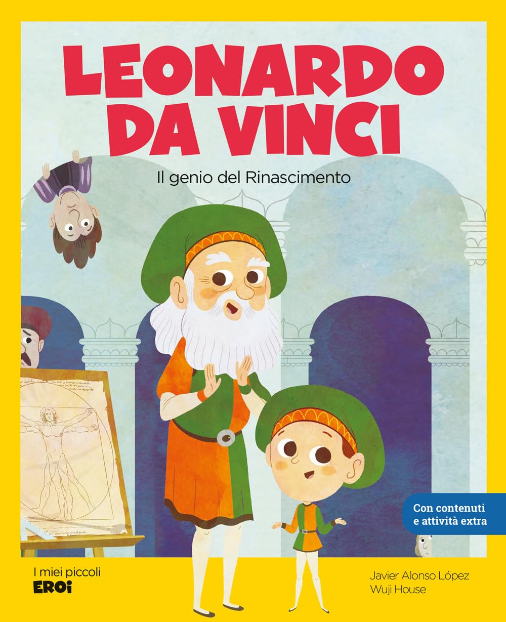 Leonardo da Vinci. Il genio del Rinascimento. Ediz. a colori. Con QR Code book
