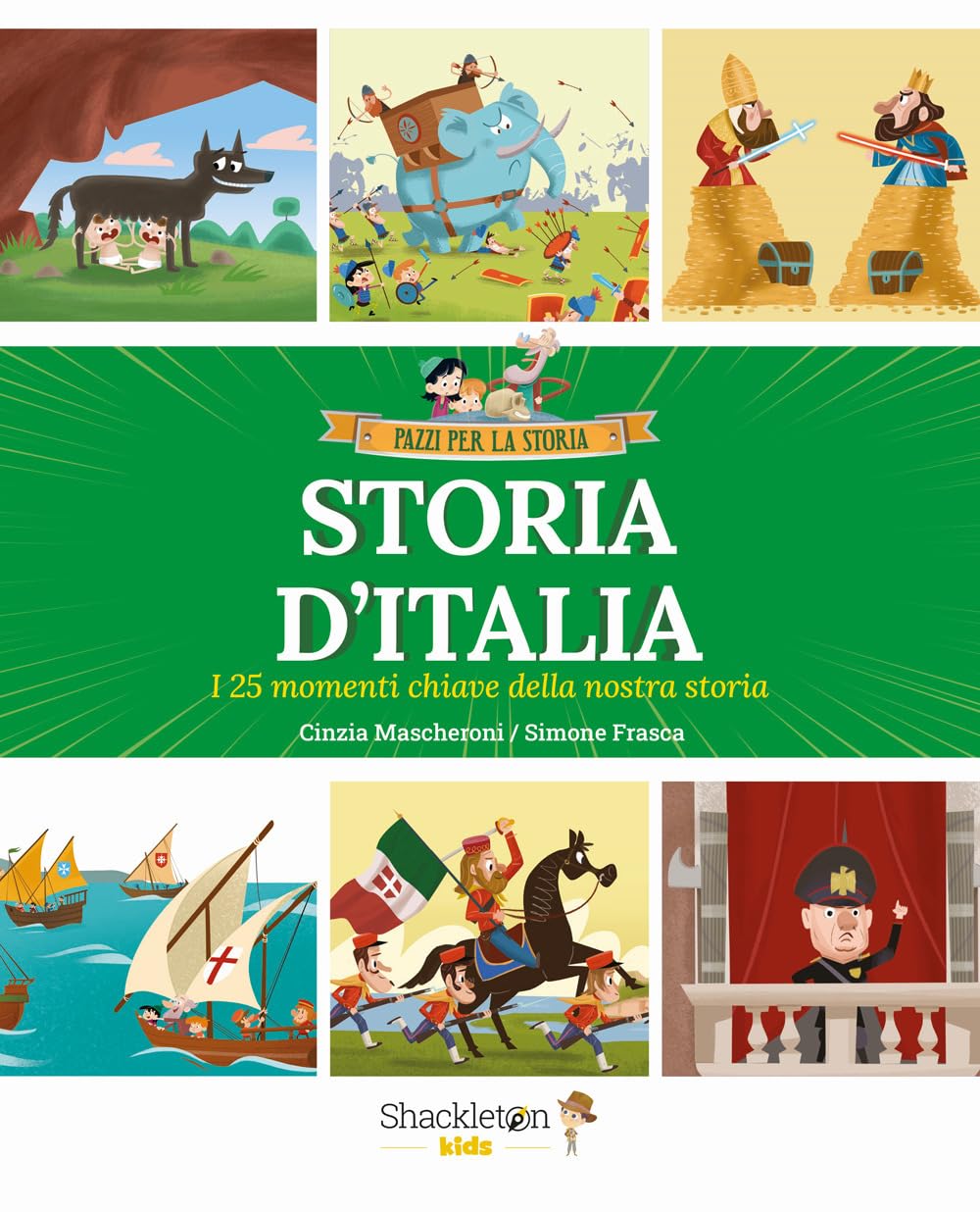 Storia d'Italia. I 25 momenti chiave della storia. Ediz. a colori (Vol. 1) book