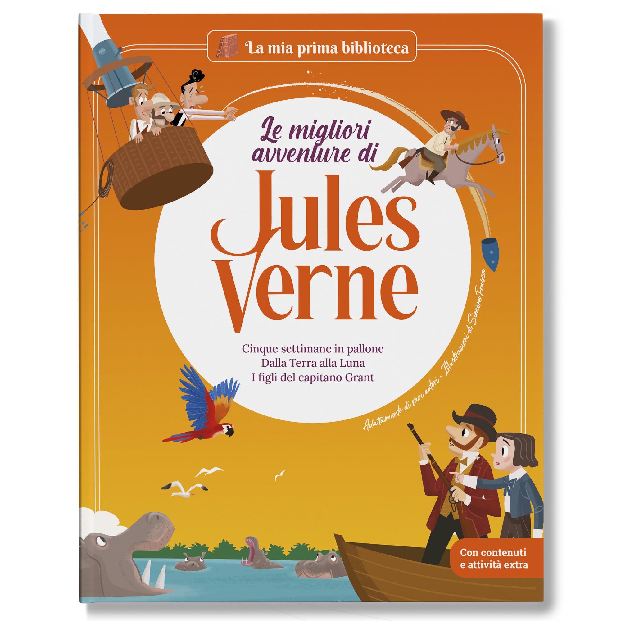 Le migliori avventure di Jules Verne: Cinque settimane in pallone-Dalla terra alla luna-I figli del capitano Grant (Vol. 2) book