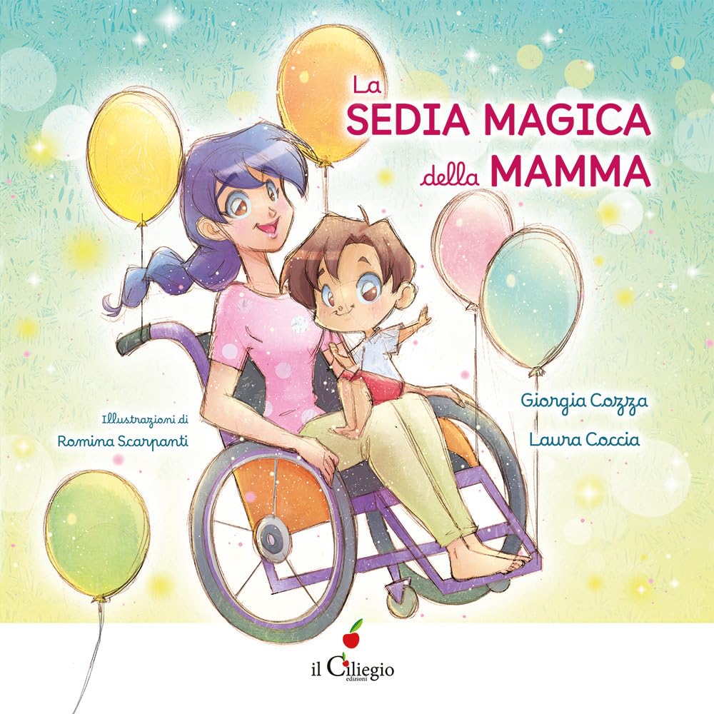 La sedia magica della mamma. Ediz. a colori book