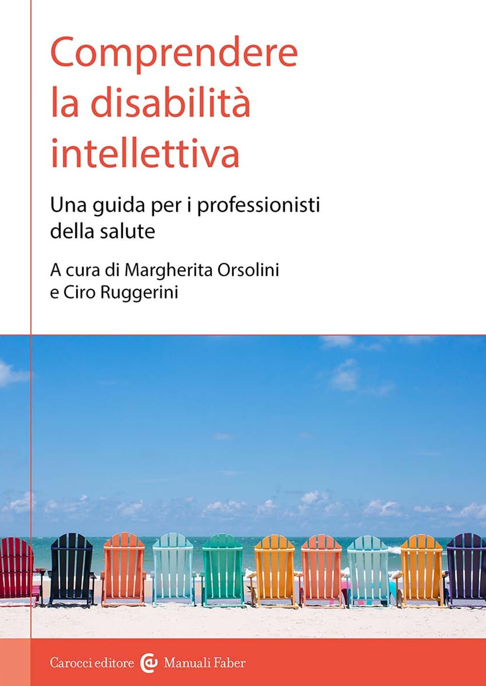 Comprendere la disabilità intellettiva. Una guida per i professionisti della salute Books
