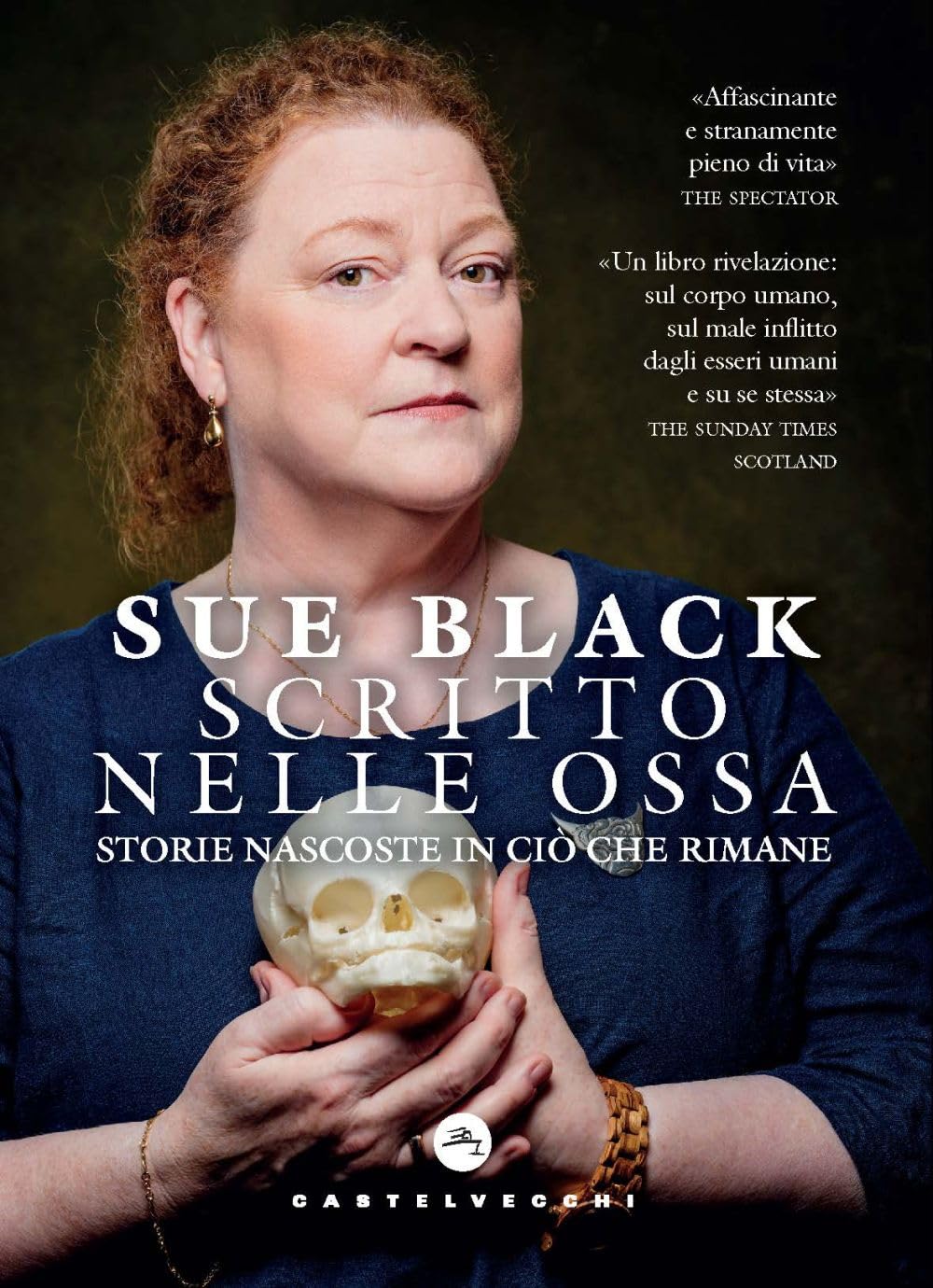Scritto nelle ossa. Storie nascoste in ciò che rimane book