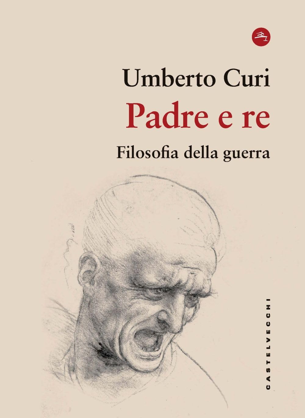 Padre e re. Filosofia della guerra book