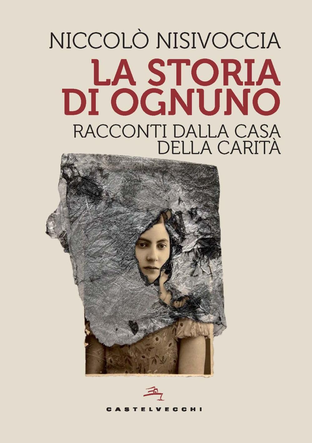 La storia di ognuno. Racconti dalla Casa della Carità (Storie) Books