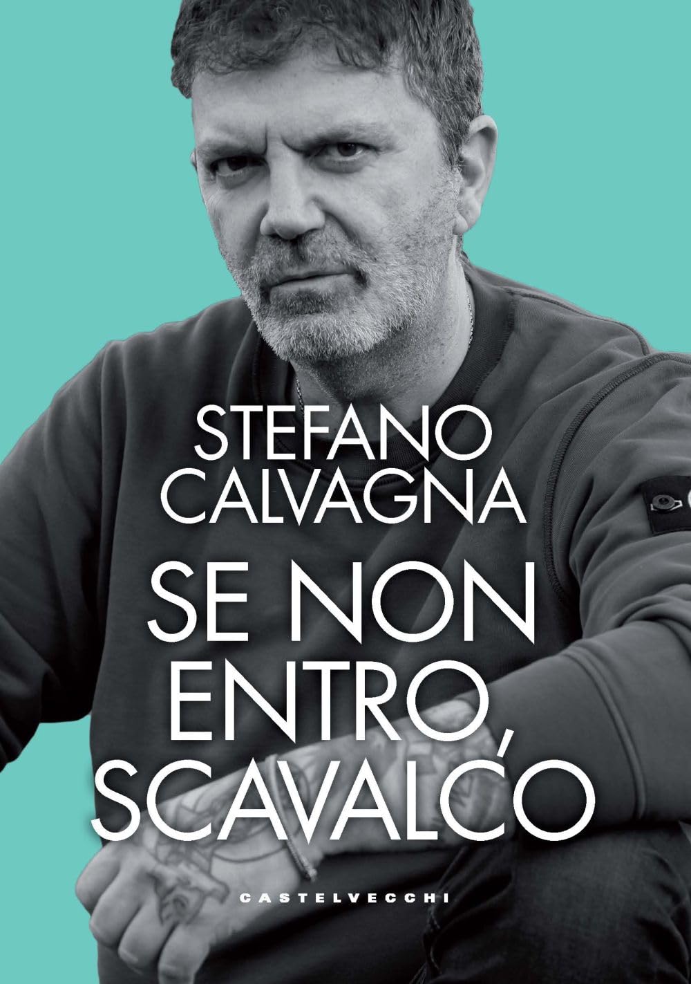 Product Image: Se non entro, scavalco