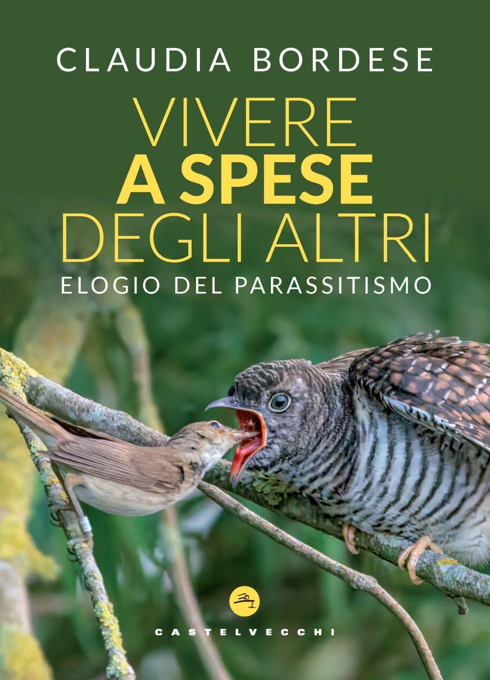 Vivere a spese degli altri. Elogio del parassitismo book