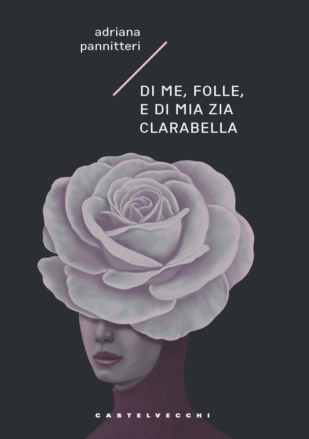 Di me, folle, e di mia zia Clarabella book
