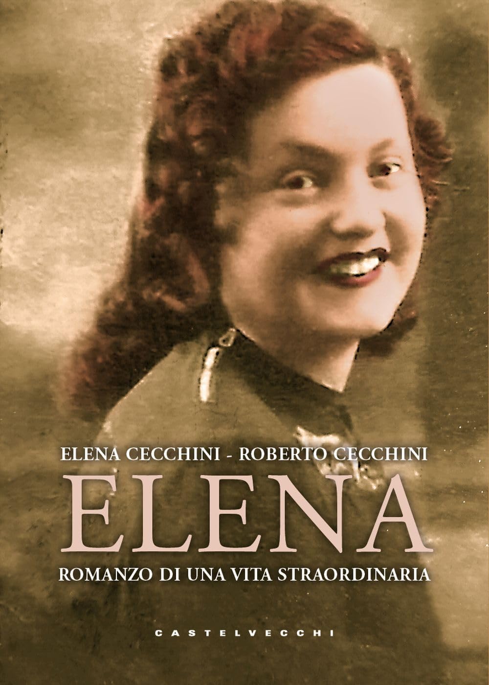 Elena. Romanzo di una vita straordinaria book