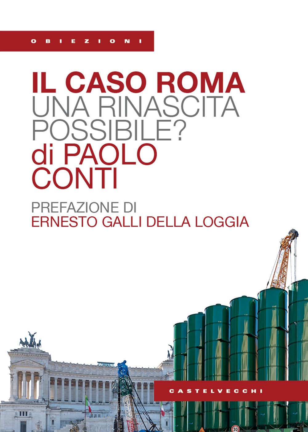 Il caso Roma. Una rinascita possibile? Social Sciences
