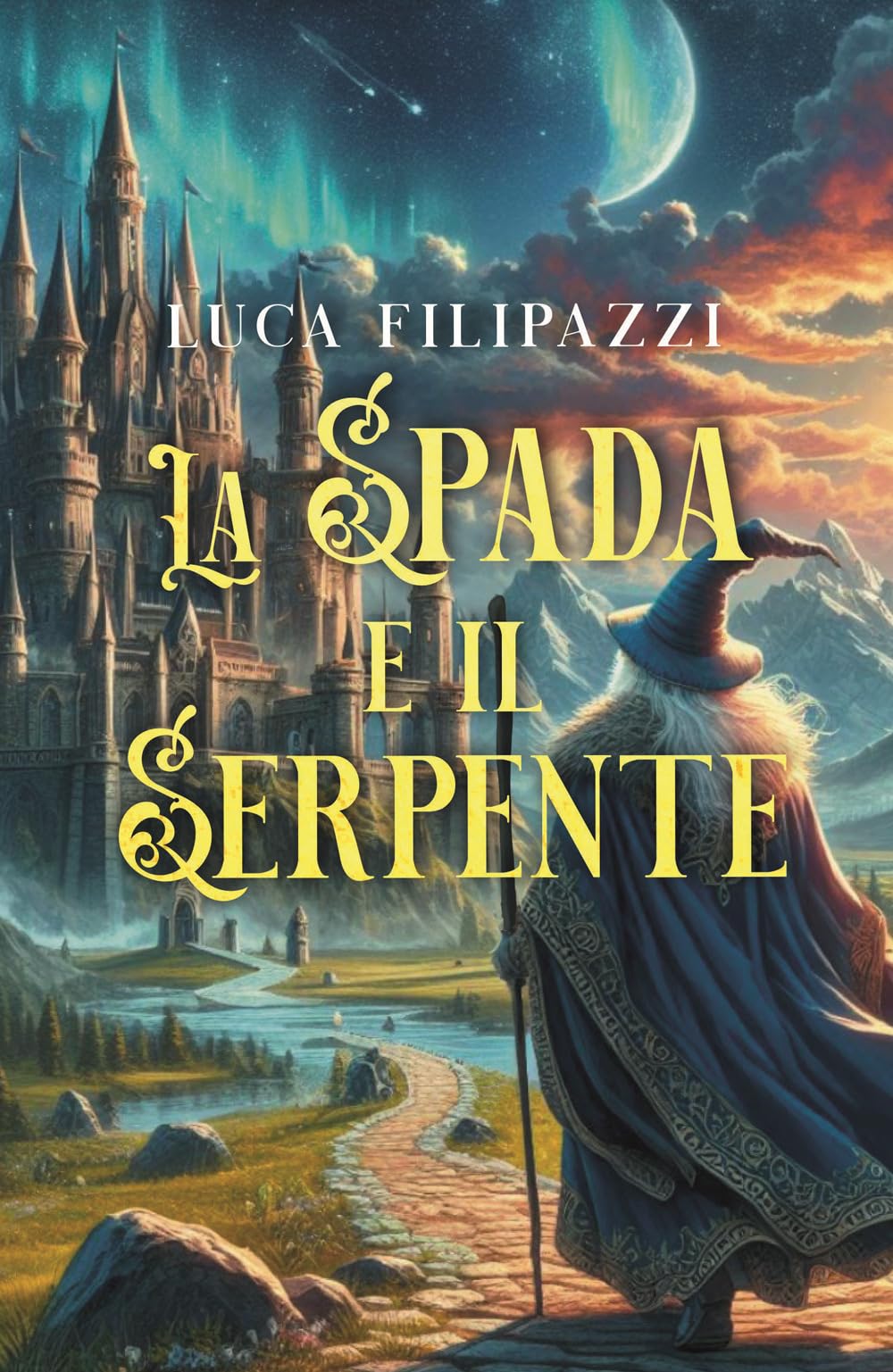 La spada e il serpente. I superstiti di Lad'valock book