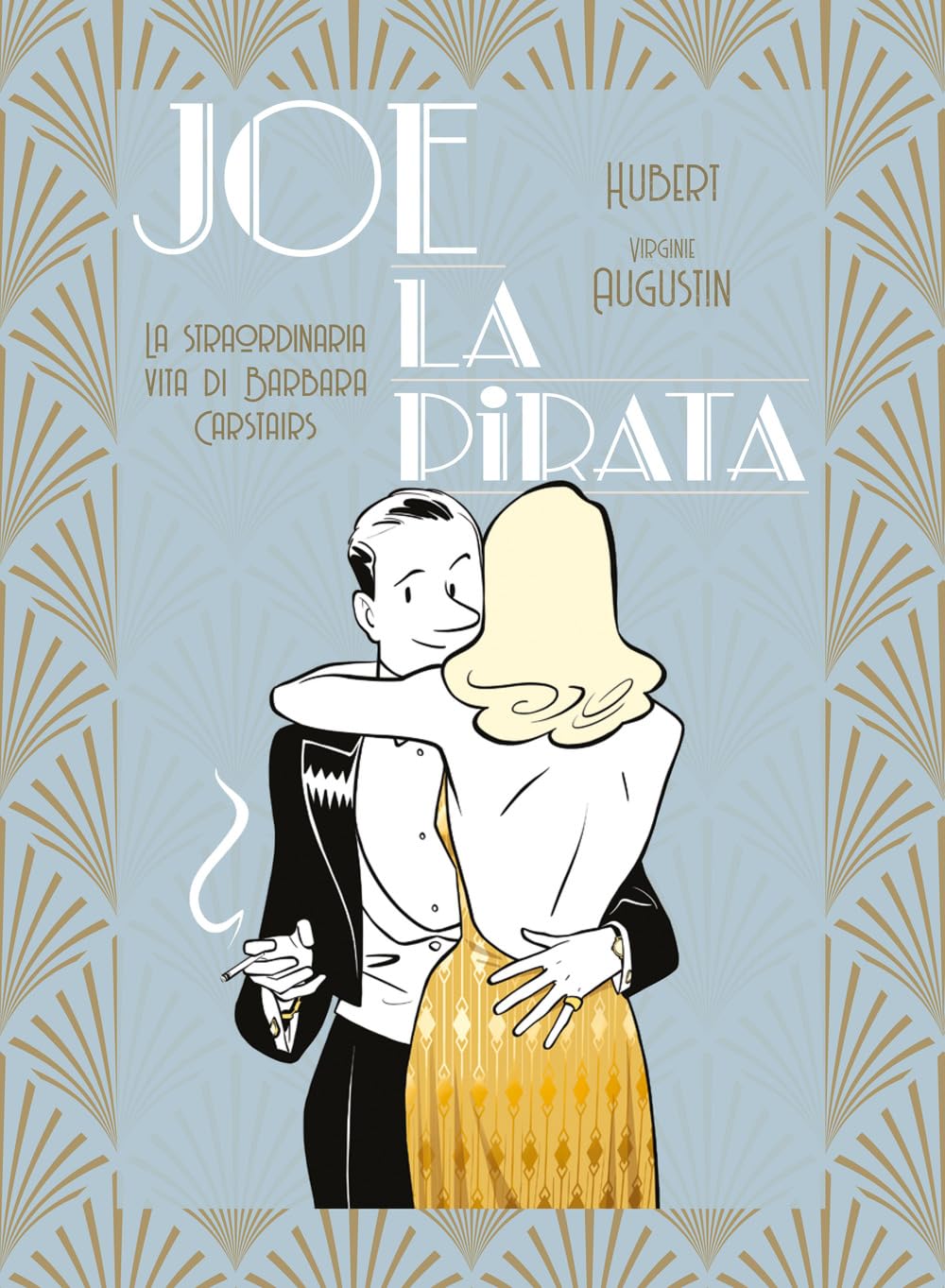 Joe la Pirata. La straordinaria vita di Barbara Carstairs book