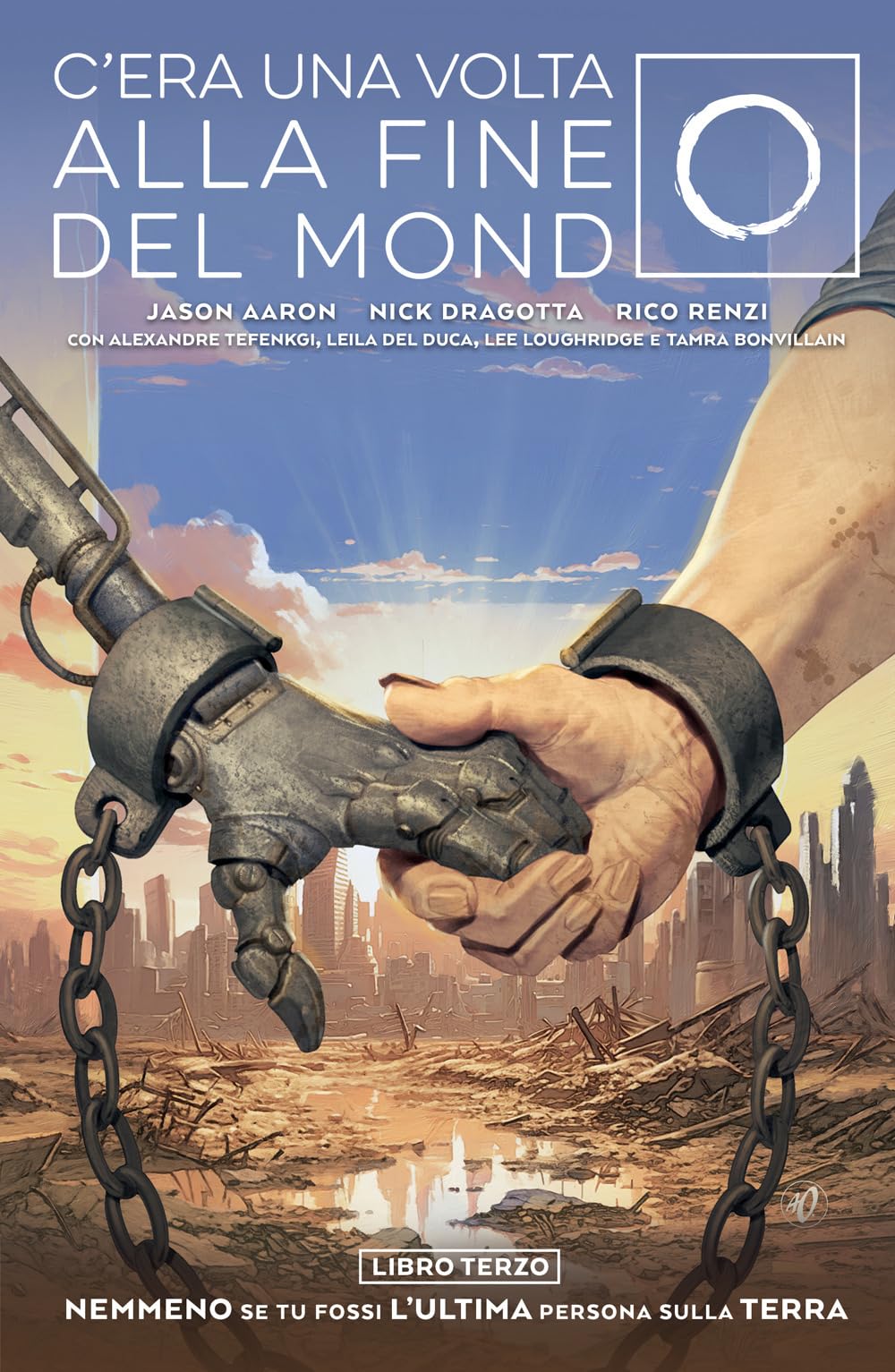 C'era una volta alla fine del mondo (Vol. 3) book