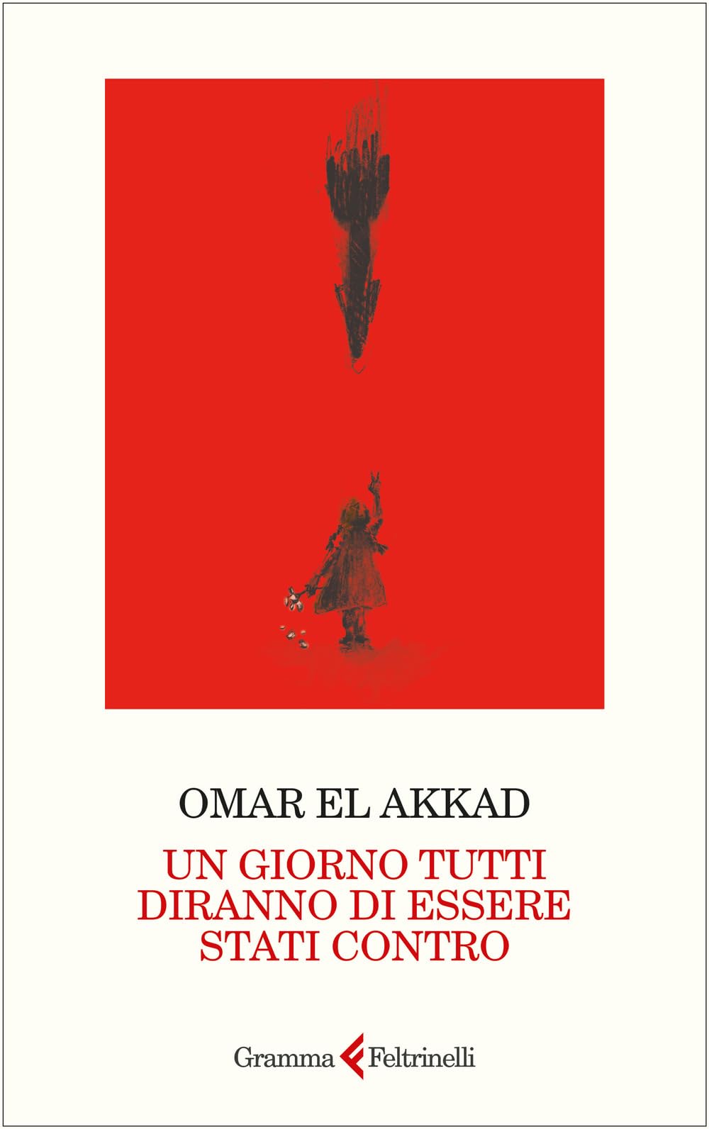 Un giorno tutti diranno di essere stati contro Politics & History