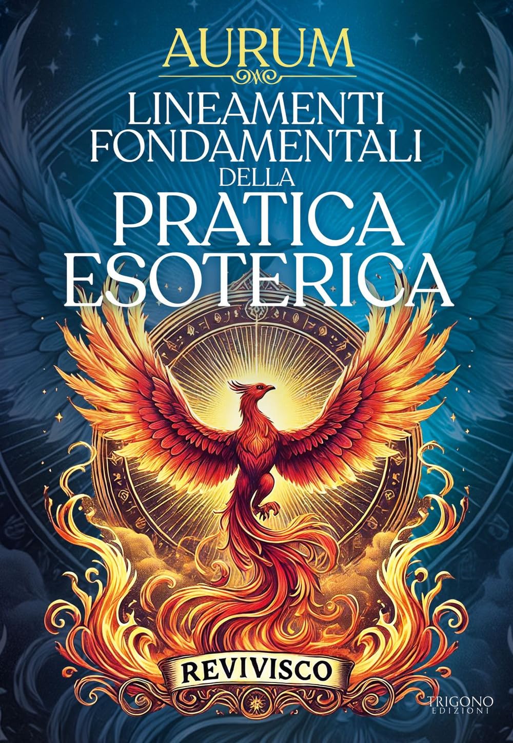 Lineamenti fondamentali della pratica esoterica book