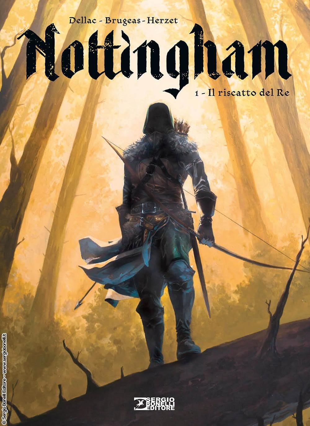 Nottingham. Il riscatto del re (Vol. 1) Fairy Tales & Legends