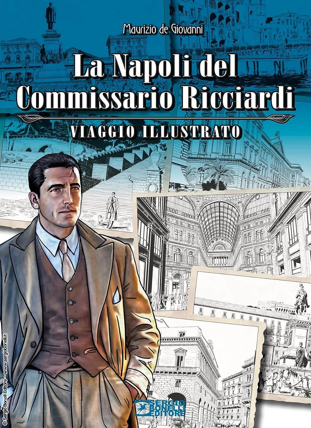 La Napoli del commissario Ricciardi. Viaggio illustrato book