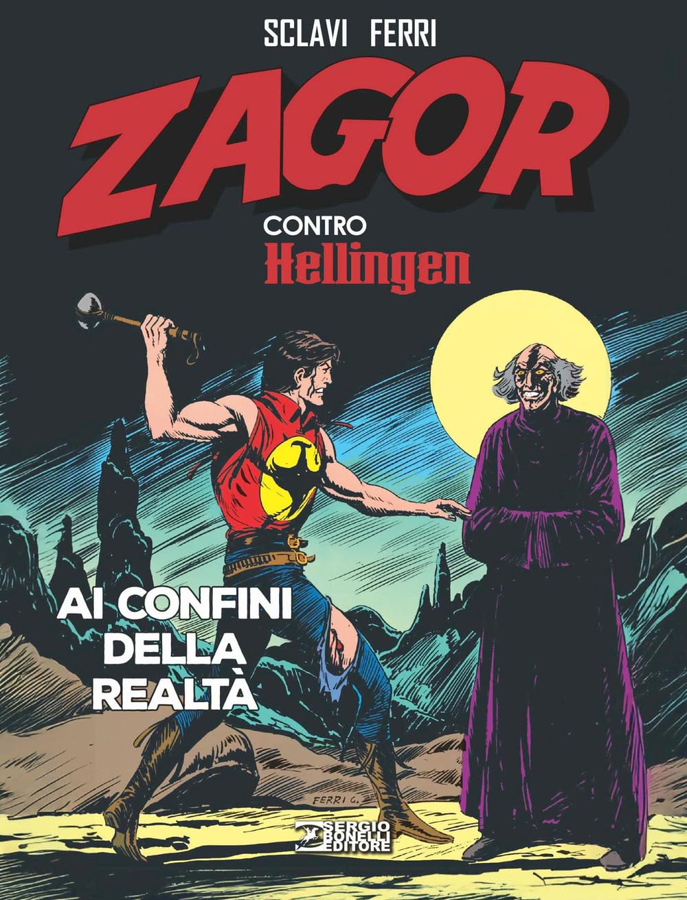 Zagor contro Hellingen. Ai confini della realtà (Vol. 4) book