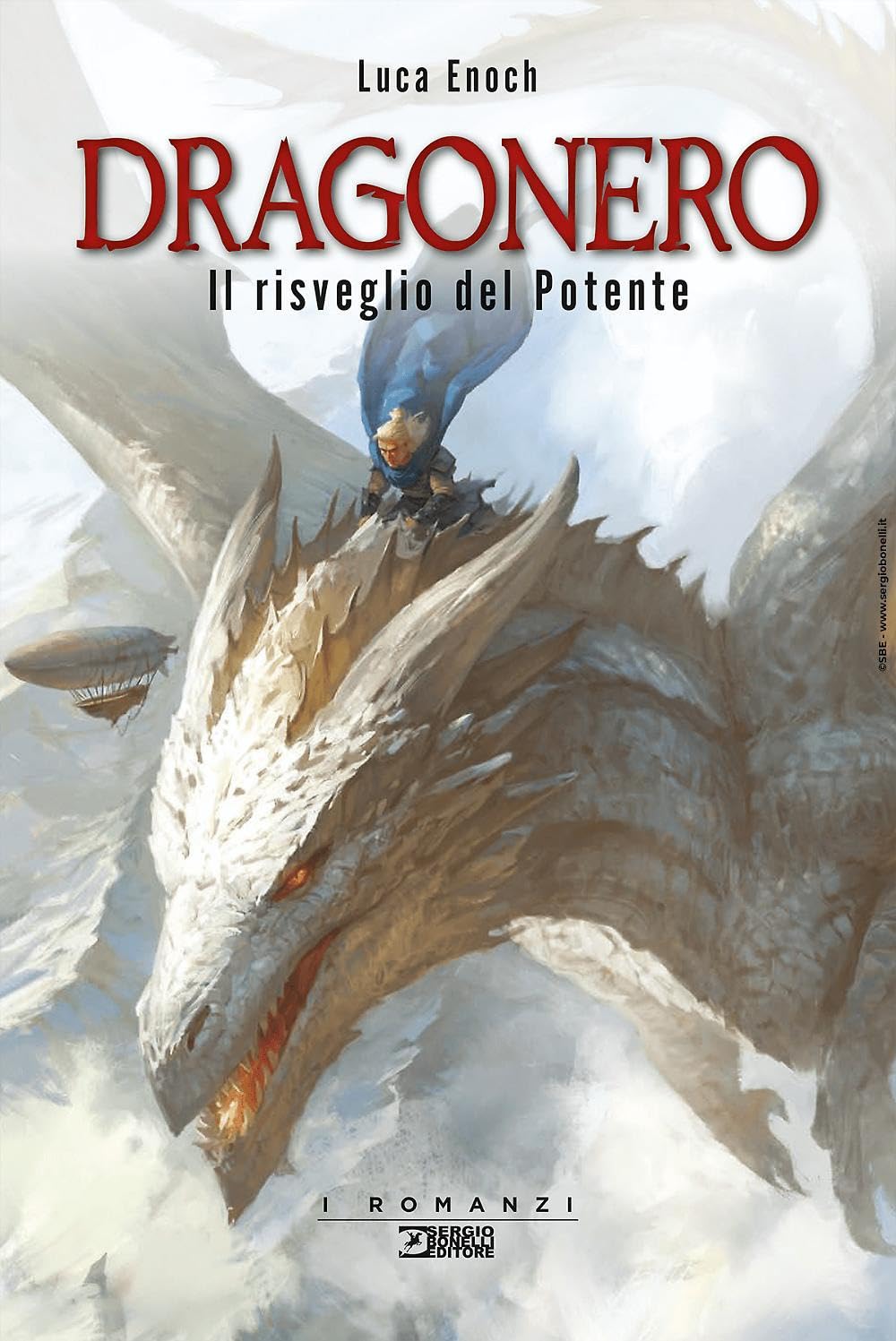 Il risveglio del Potente. Dragonero book