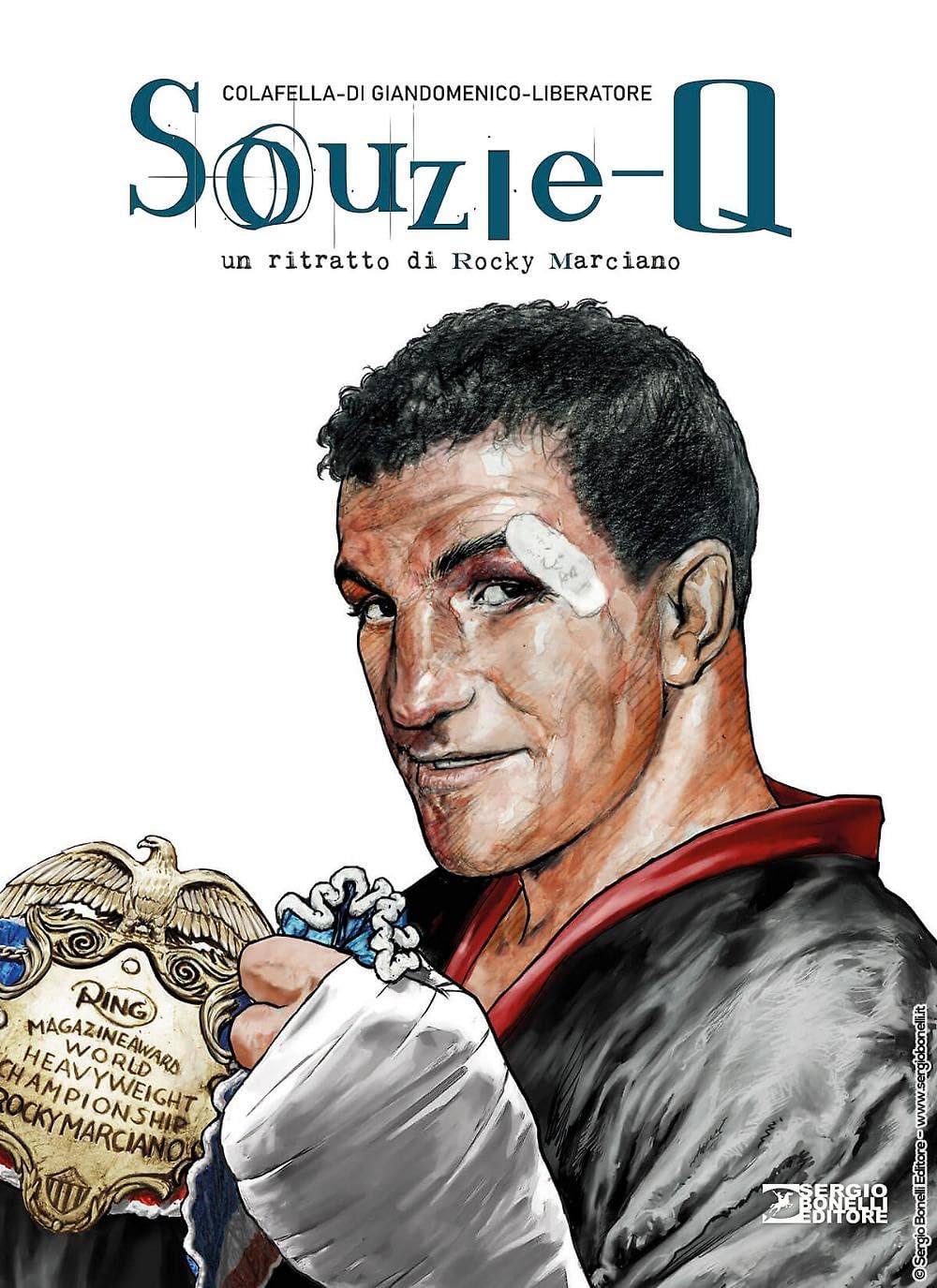 Souzie-Q. Un ritratto di Rocky Marciano book