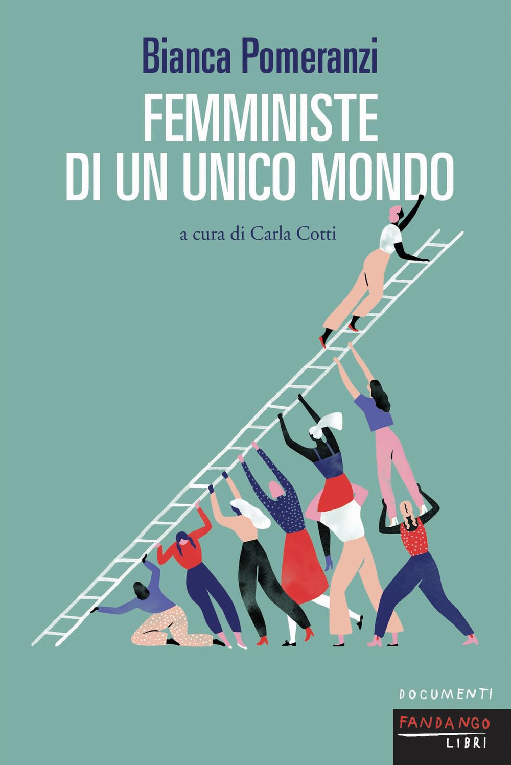 Femministe di un unico mondo book