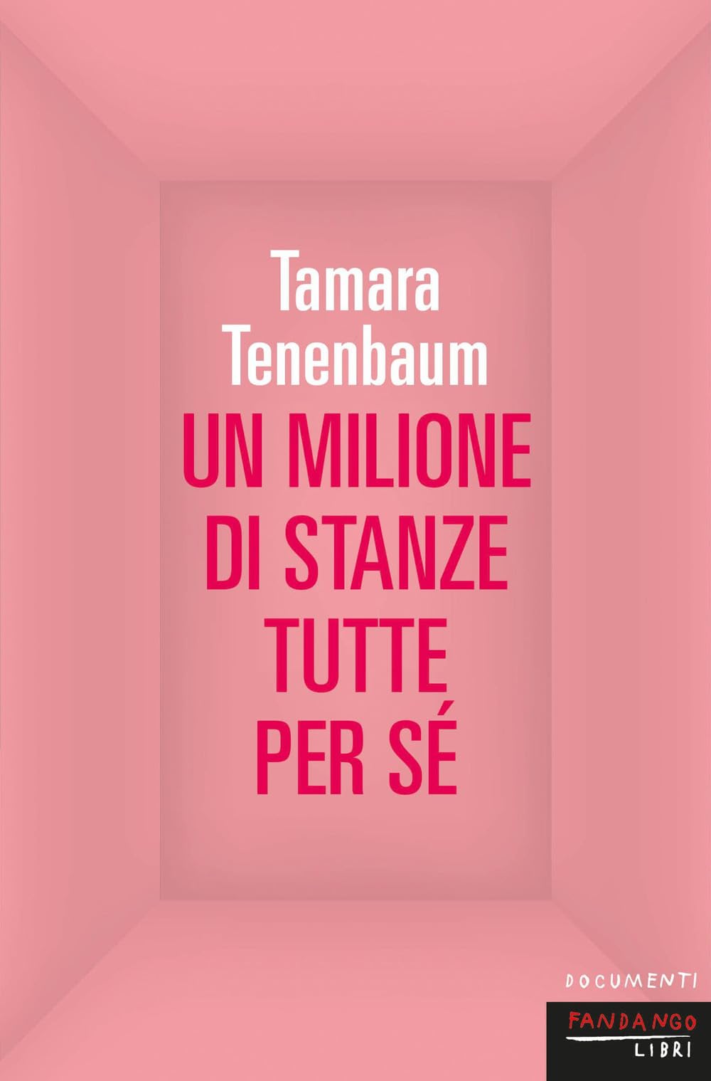Un milione di stanze tutte per sé book