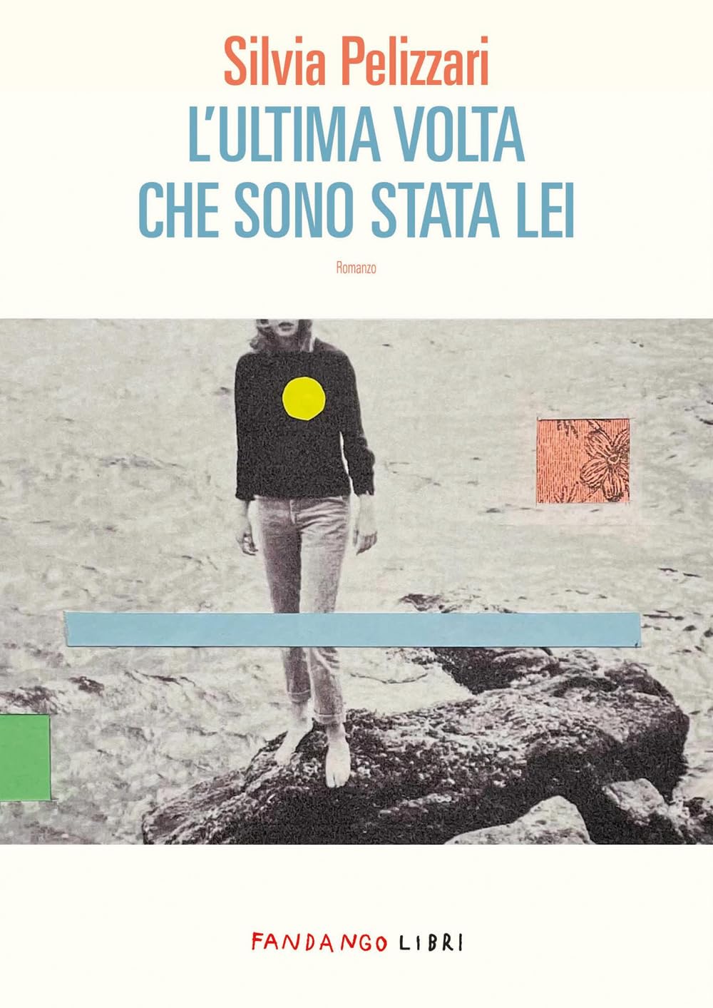 L'ultima volta che sono stata lei book