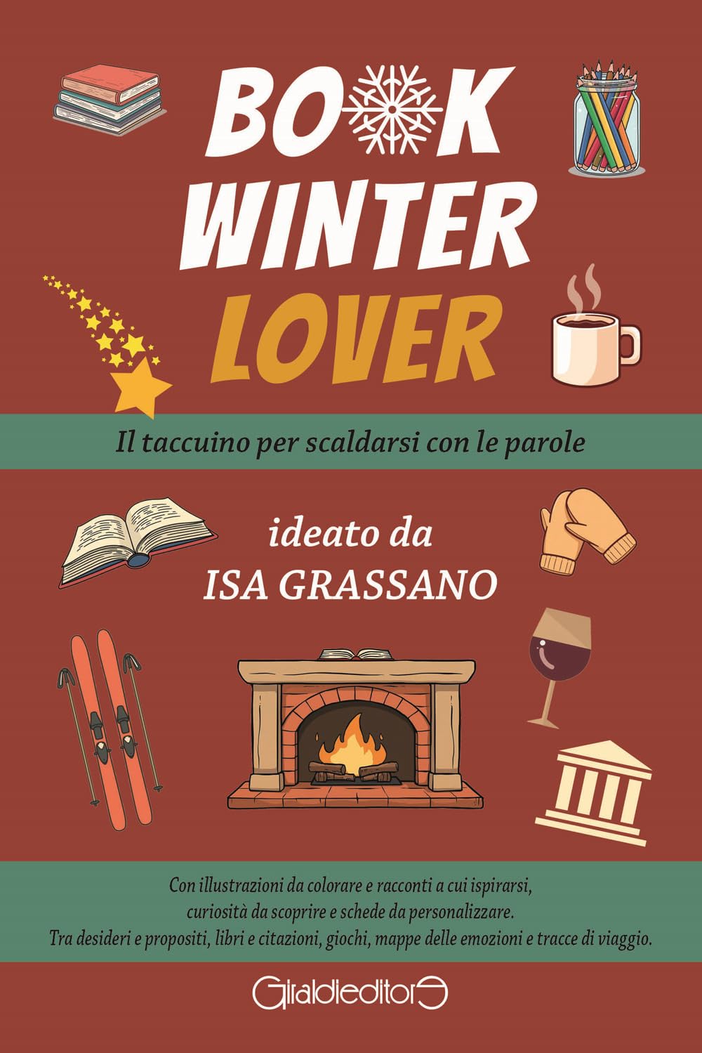 Book winter lover. Il taccuino per scaldarsi con le parole book