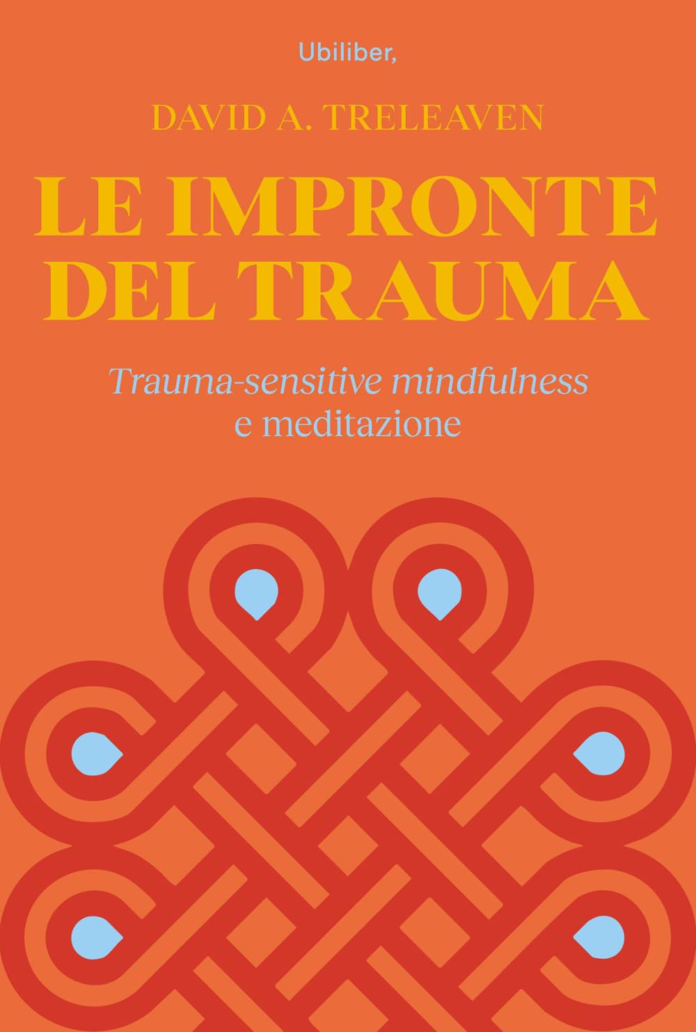 Le impronte del trauma. Trauma-sensitive mindfulness e meditazione book