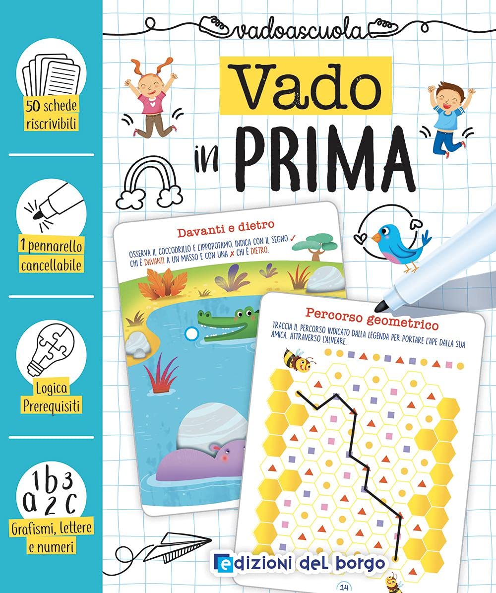 Vado in prima. Con pennarello cancellabile book