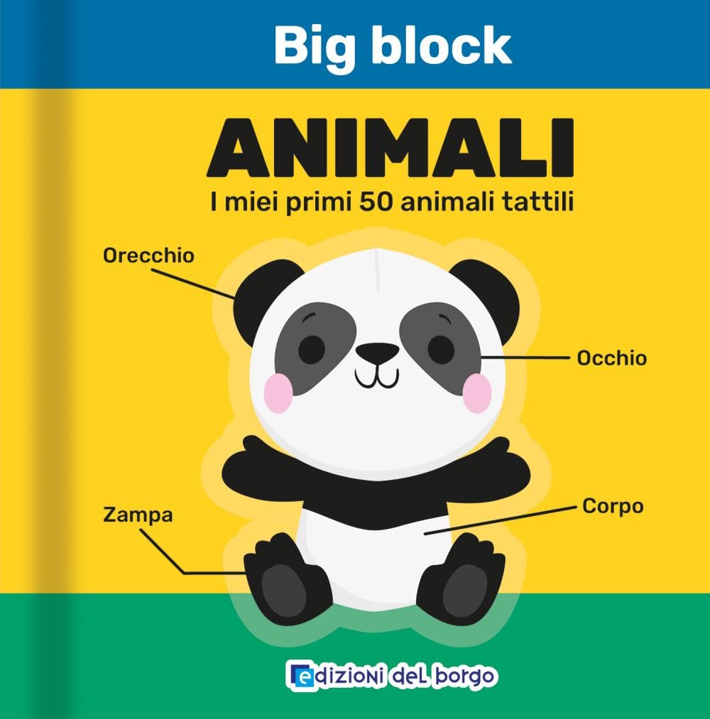 Animali. I miei primi 50 animali tattili. Big block. Ediz. a colori book