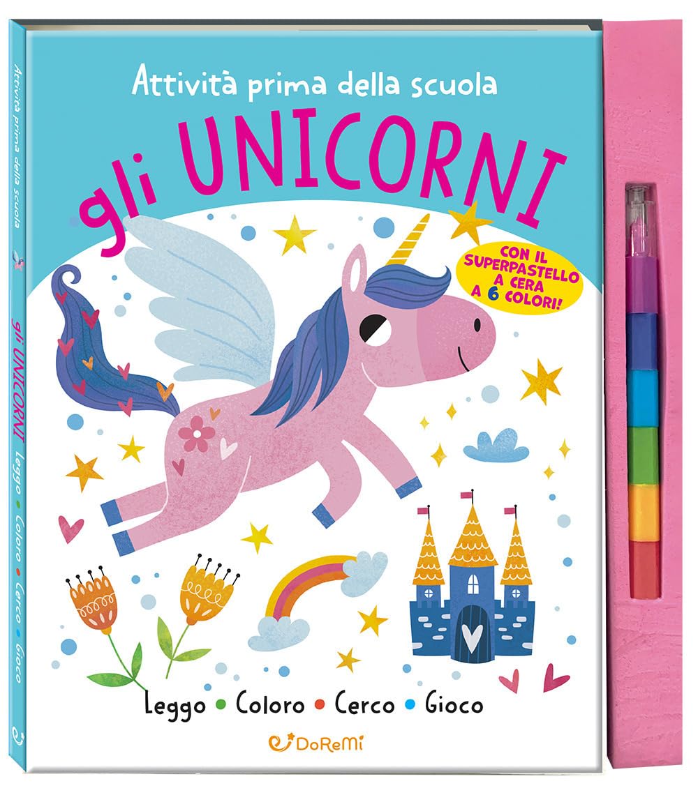 Gli unicorni. Attività prima della scuola Non-fiction