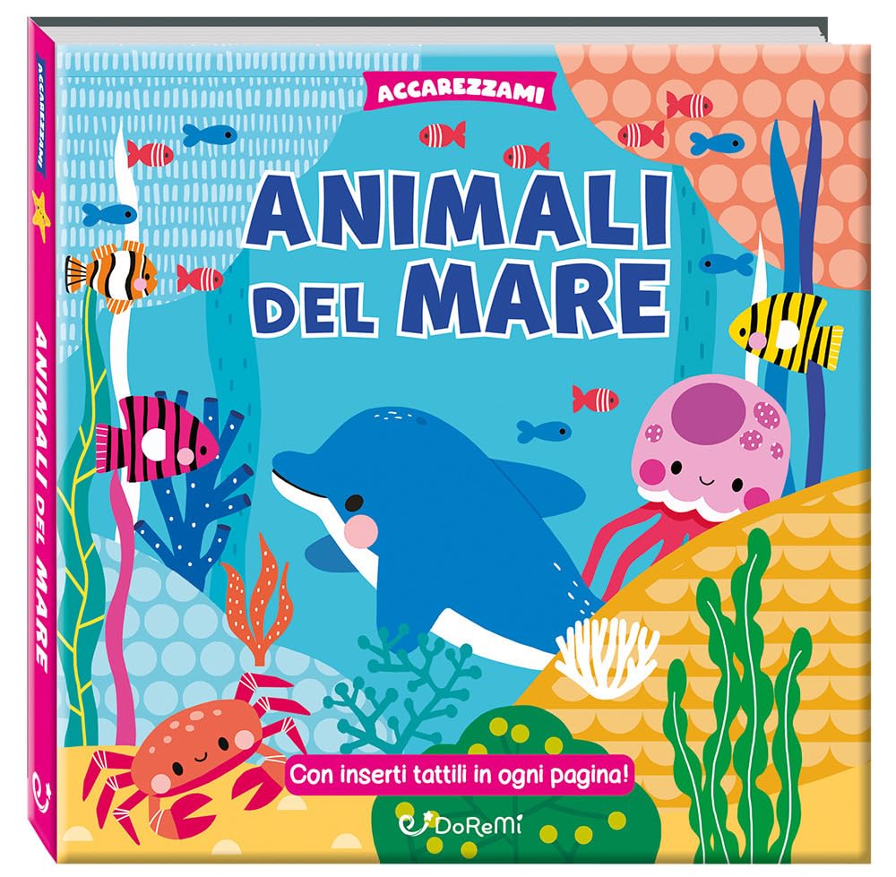Animali del mare. Ediz. illustrata (Accarezzami) Parents & Children